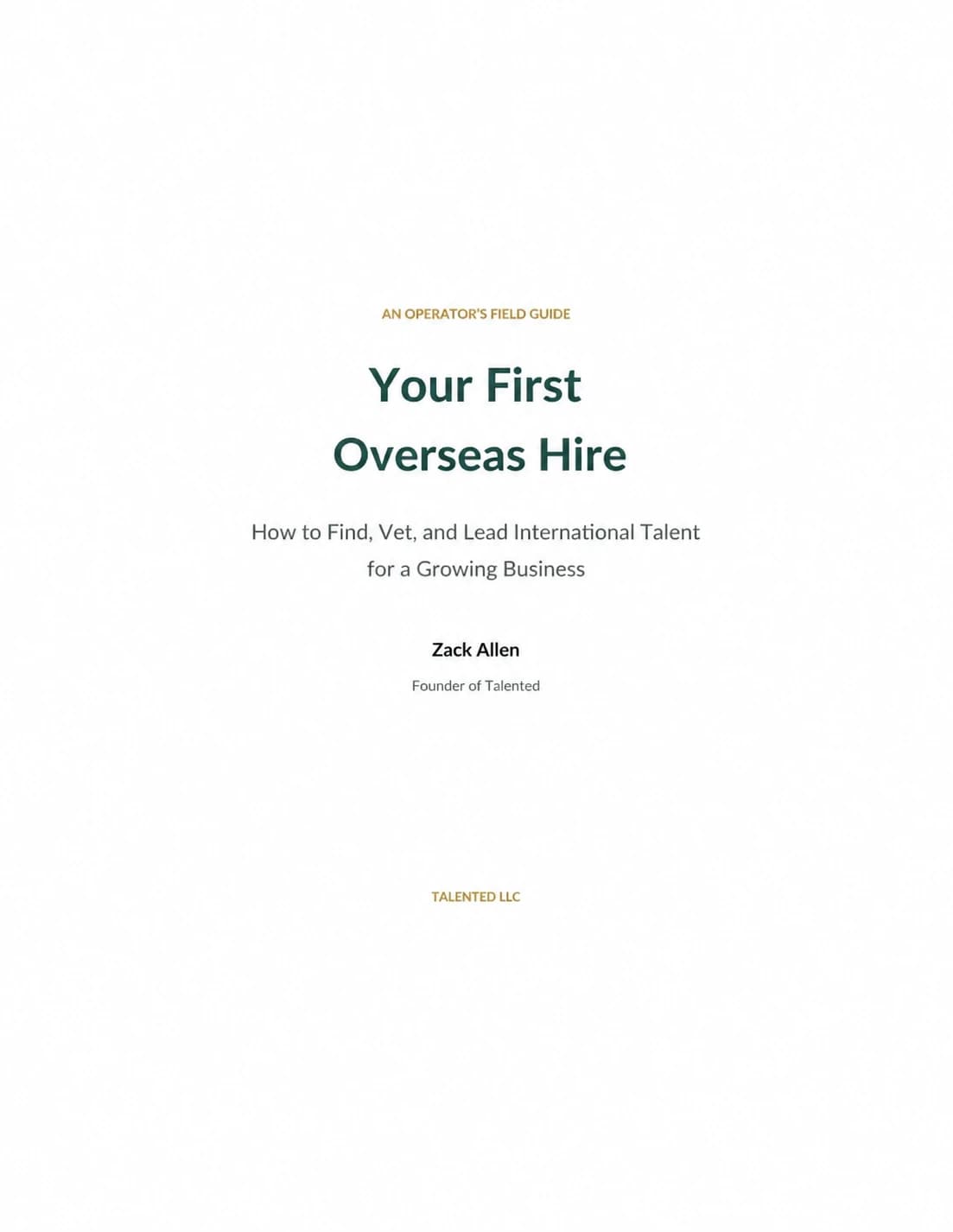Cover of Your First Overseas Hire by Zack Allen